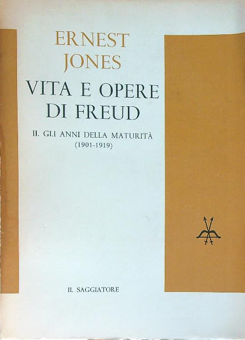 Vita e opere di Freud Vol 2