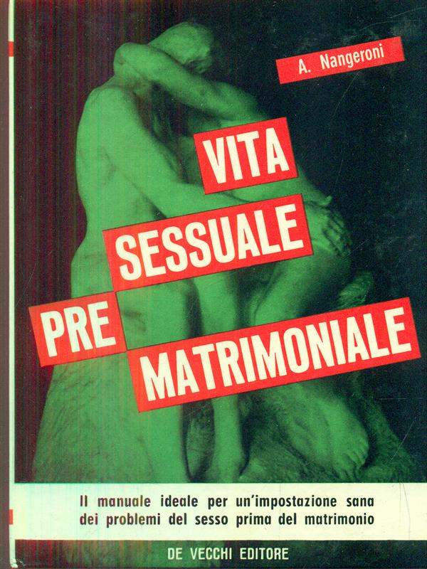 Vita sessuale pre matrimoniale