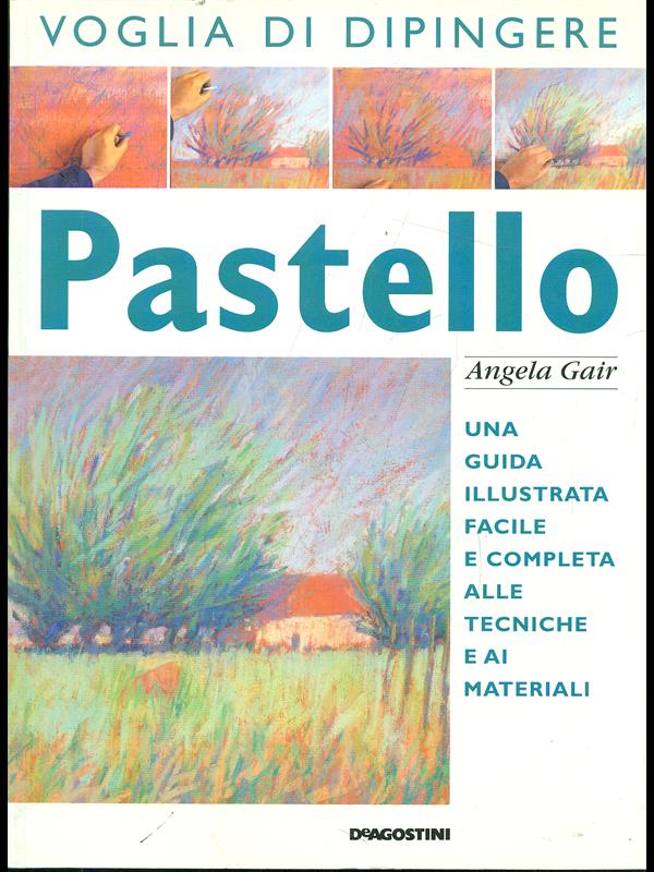 Voglia di dipingere pastello