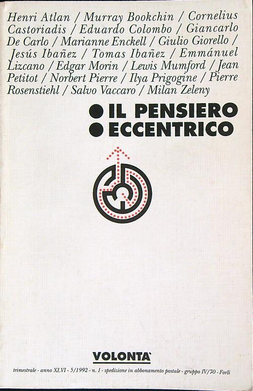 Volonta' 5/1992. Il pensiero eccentrico