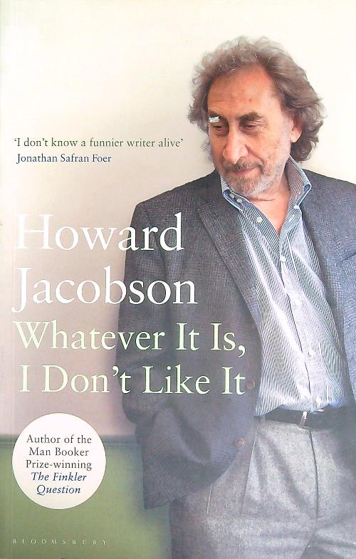 Whatever It Is, I Don't Like It