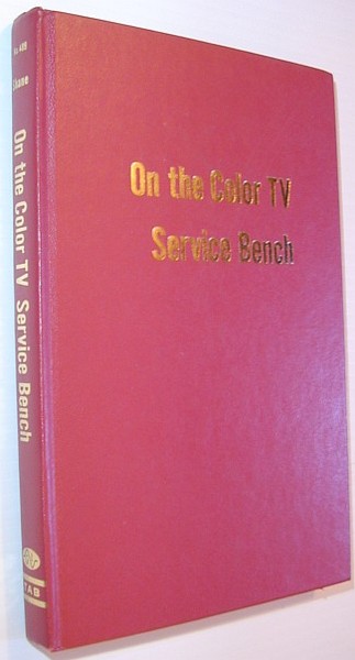 On the Color TV Service Bench