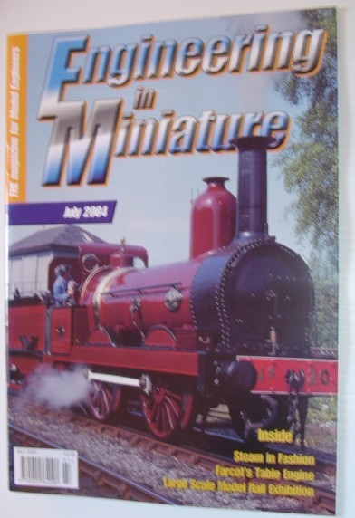 Engineering in Miniature - The Magazine for Model Engineers: July …