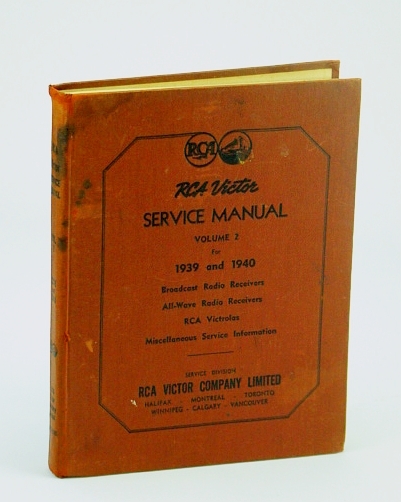 RCA Victor Service Notes / Service Manual, Volume 2 / …