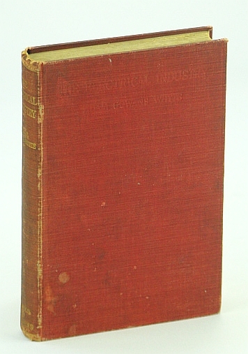 The Electrical Industry: Lighting, Traction and Power