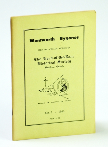 Wentworth Bygones: From the Papers and Records of The Head-of-the-Lake …