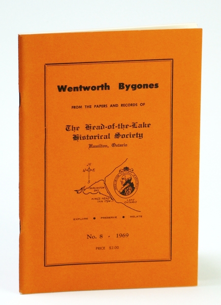 Wentworth Bygones: From the Papers and Records of The Head-of-the-Lake …