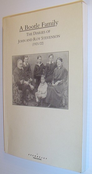 A Bootle Family: The Diaries of John and Roy Stevenson …
