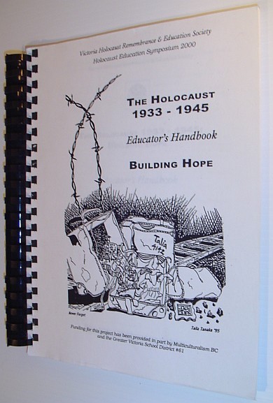 The Holocaust 1933-1945: Building Hope - Educator's Handbook