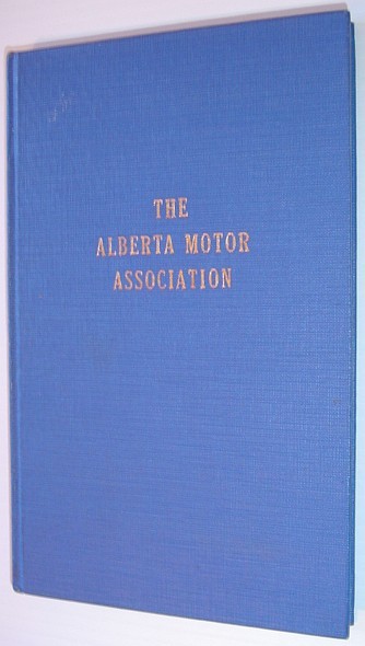 The Alberta Motor Association - A History