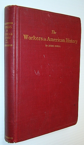 The Workers in American History