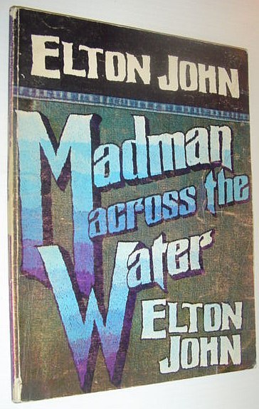 Elton John - Madman Across the Water *ORIGINAL SONGBOOK*