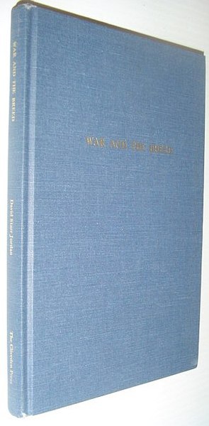 War and the Breed: The Relation of War to the …