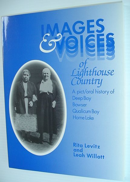 Images and Voices of Lighthouse Country : A Pict/oral History …