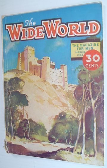 The Wide World Magazine, March 1947