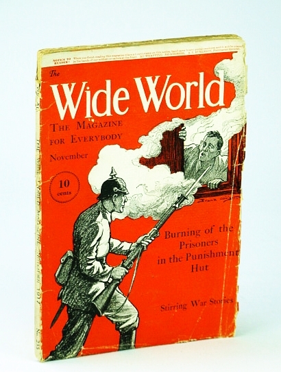 The Wide World, The Magazine For Everybody, November (Nov.) 1917, …
