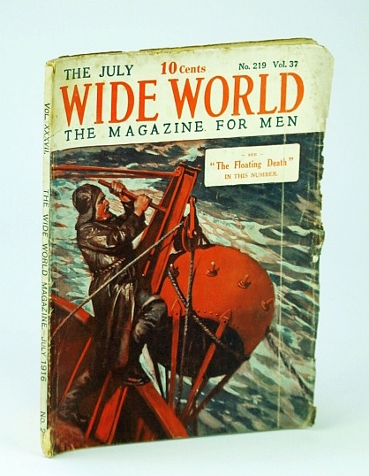 Wide World - The Magazine for Men, July 1916, No. …