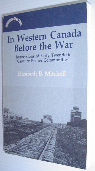 In Western Canada Before The War
