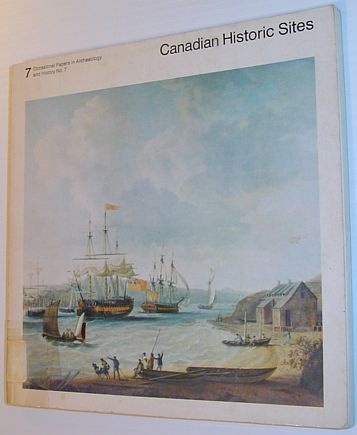 Canadian Historic Sites: Occasional Papers in Archaeology and History No. …