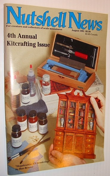 Nutshell News Magazine, August 1991- 4th Annual Kitcrafting Issue