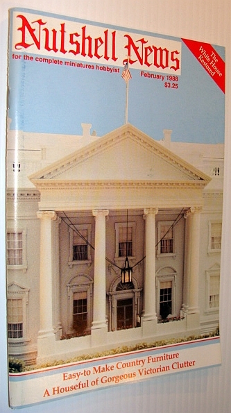 Nutshell News Magazine, February 1988 - The White House Restored