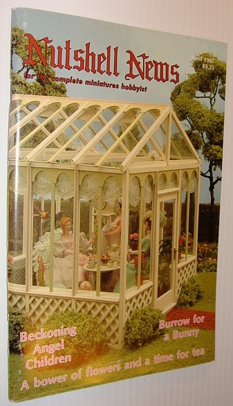 Nutshell News Magazine - For the Complete Miniatures Hobbyist, April …