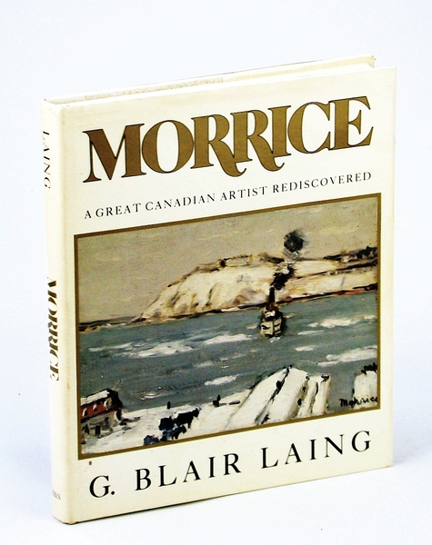 Morrice: A Great Canadian Artist Rediscovered