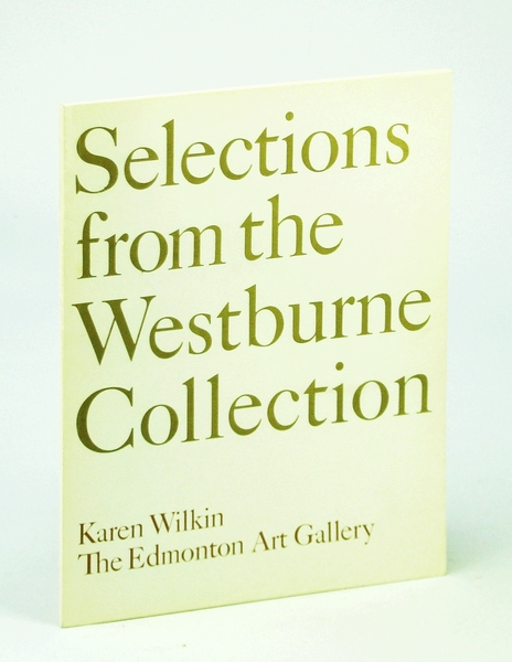 Selections from the Westburne Collection