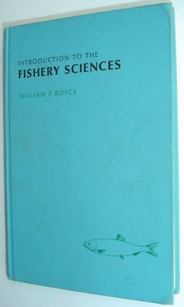 Introduction to the Fishery Sciences