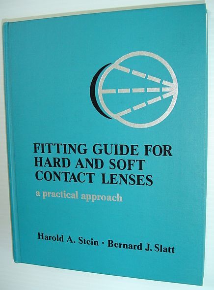 Fitting Guide for Hard and Soft Contact Lenses - A …