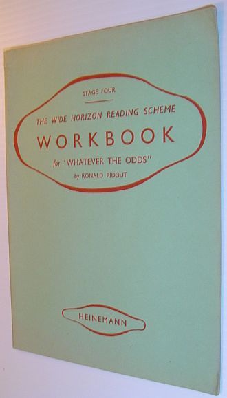 Stage Four: The Wide Horizon Reading Scheme Workbook for "Whatever …
