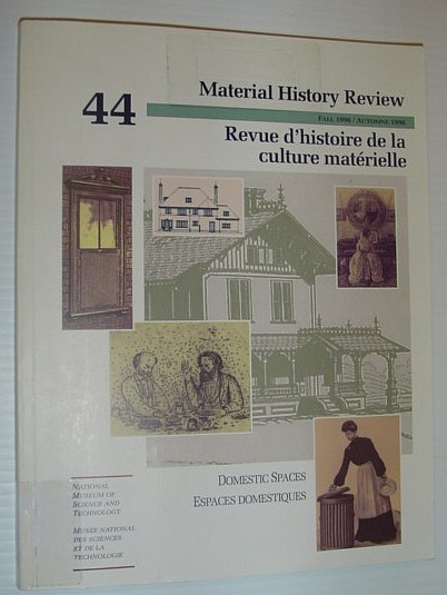 Material History Review - Number 44, Fall 1996