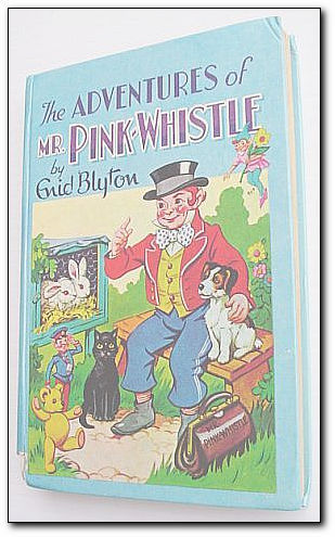 The Adventures of Mr. Pink-Whistle