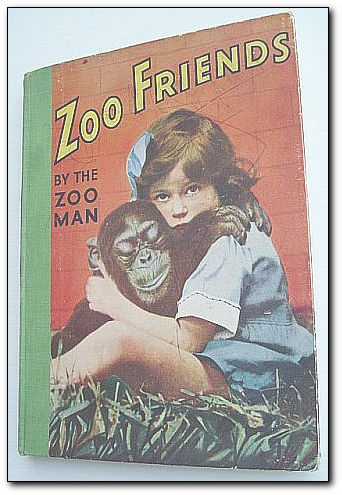 Zoo Friends - A Pictorial Tour of the Zoo Reproduced …