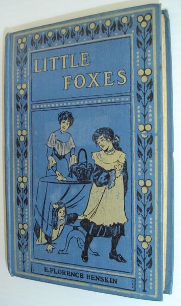 Little Foxes And How They Were Caught and Peggy's Inn