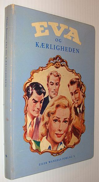 Eva Og Kaerligheden