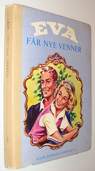 Eva Far Nye Venner