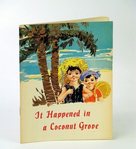 It Happened in a Coconut Grove