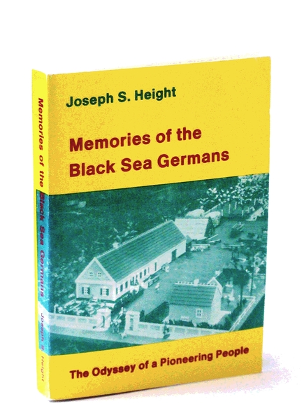 Memories of the Black Sea Germans: The Odyssey of a …