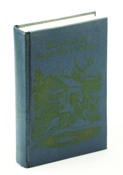 80 [Eighty] Years in Swan River Valley