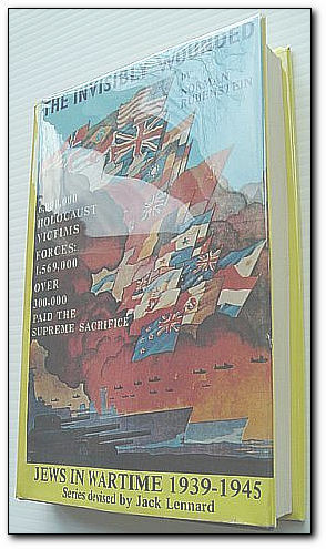 The Invisibly Wounded (from the Jews in Wartime Series 1939-1945)