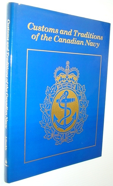 Customs and Traditions of the Canadian Navy
