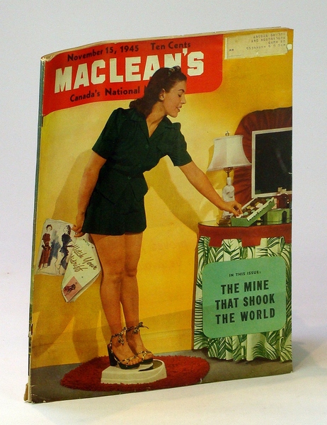 Maclean's, Canada's National Magazine, 15 November 1945, Vol. 58, No. …