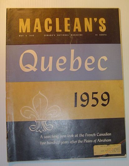 Maclean's Magazine, May 9, 1959 - A Searching New Look …