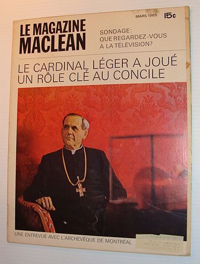 Le Magazine Maclean, Mars 1965 *CARDINAL LEGER*