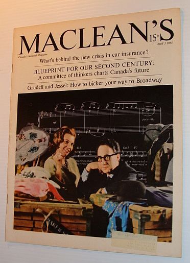 Maclean's Magazine, April 3, 1965 *BLUEPRINT FOR OUR SECOND CENTURY*