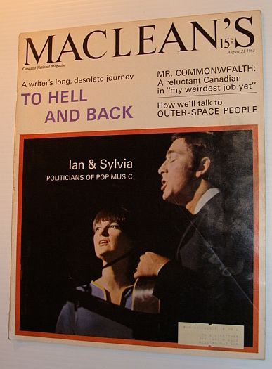 Maclean's Magazine, August 21, 1965 *COVER PHOTO OF IAN (TYSON) …