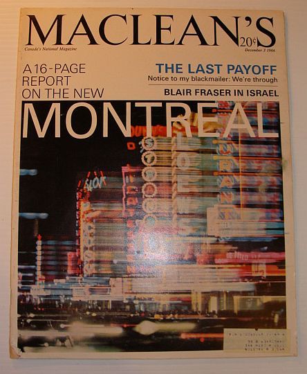 Maclean's Magazine, 3 December 1966 *MONTREAL - 16 PAGE REPORT*