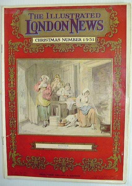 The Illustrated London News - November 15, 1951 (Christmas Number …