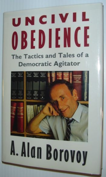 Uncivil Obedience - The Tactics and Tales of a Democratic …